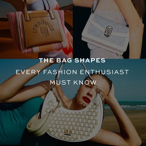 Must-Know Bag Shapes